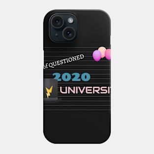 Class of QUESTIONED Phone Case