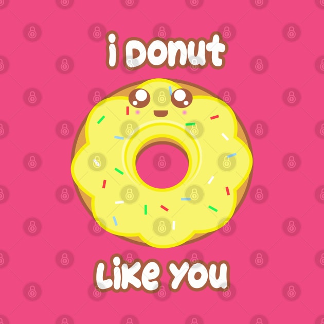 Donut Like you by rachybattlebot