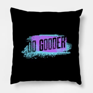 Do Gooder Pillow