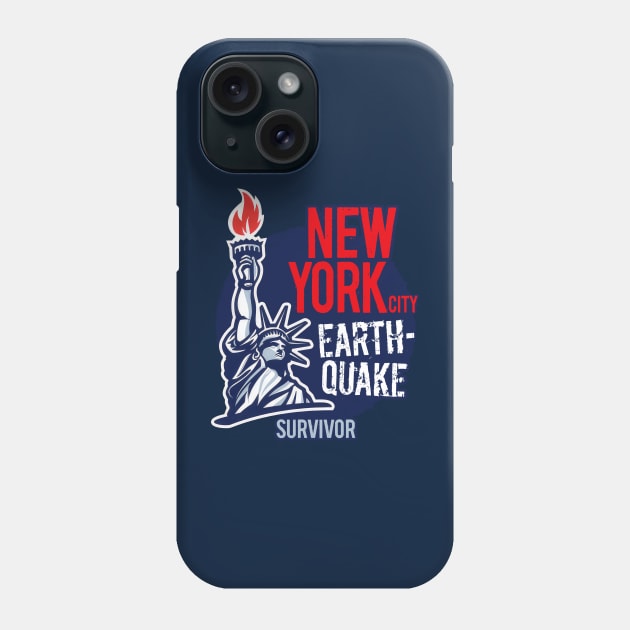 I survived the nys earthquake Phone Case by Trazzo