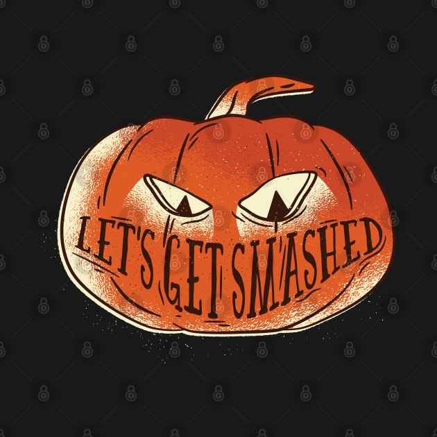 Lets get smashed Pumpkin by madeinchorley