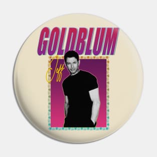 Jeff Goldblum - Retro 80s Styled Aesthetic Pin