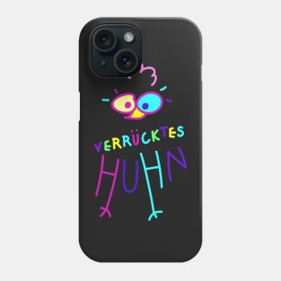 Crazy Chicken (b) Phone Case