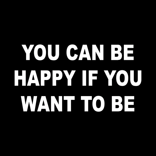 YOU CAN BE HAPPY by TheCosmicTradingPost