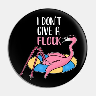 Funny Flamingo, I Don't Give a Flock, Tropical Pin