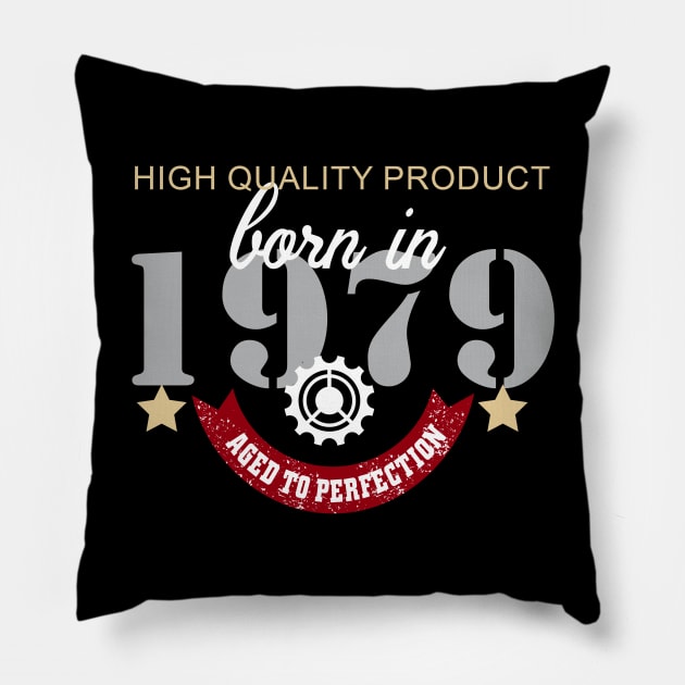 Born In 1979 Aged To Perfection Pillow by Diannas