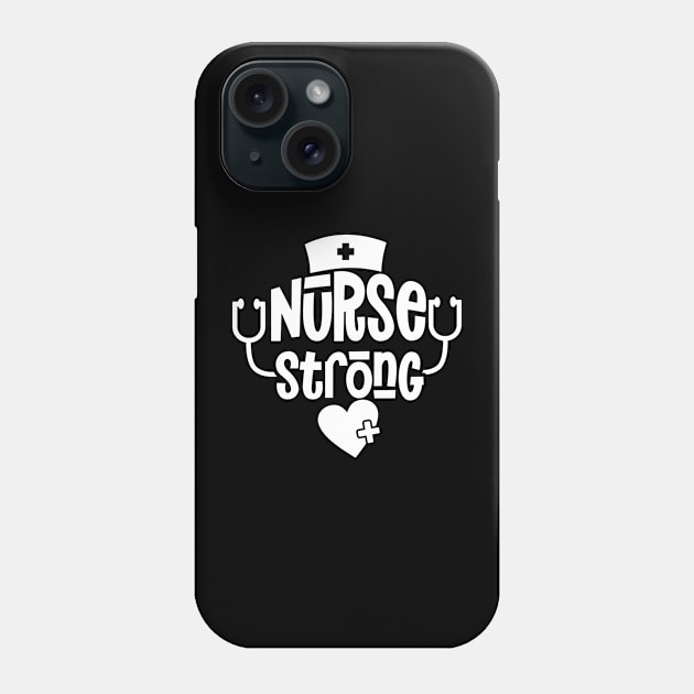 Nurse Strong Show Your Appreciation with This T-Shirt Nursing Squad Appreciation The Perfect Gift for Your Favorite Nurse Phone Case by All About Midnight Co