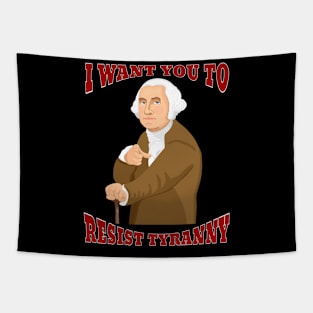 I Want You to Resist Tyranny (Large Design) Tapestry