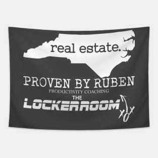 NC Real Estate - Proven By Ruben - The Locker Room Tapestry