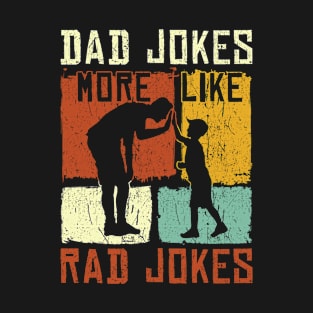 Dad Jokes Rad T-Shirt