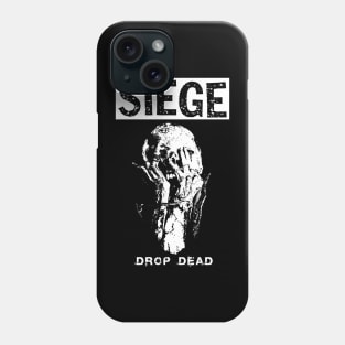 Siege "Drop Dead" Tribute Shirt Phone Case