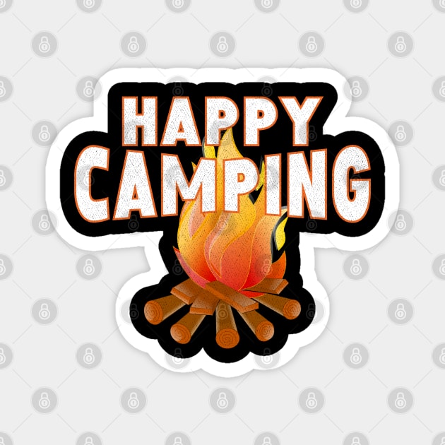 happy camping gift for camping lovers Magnet by angel