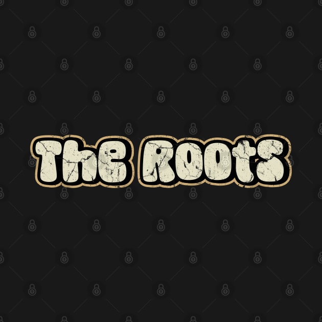 The Roots - Typography by Jurou