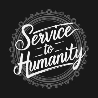 Arise and Render Service to Humanity - Baha'i Faith T-Shirt