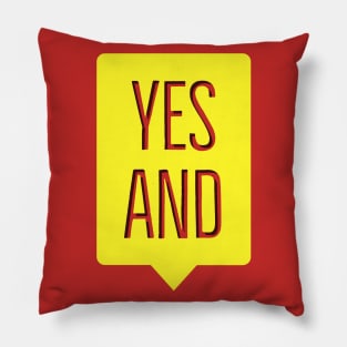 Improv Yes And Pillow