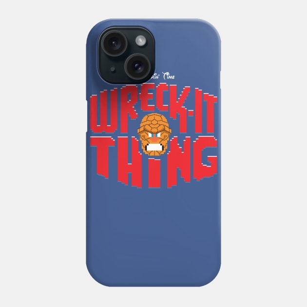 Wreck-it time! (Red Edition) Phone Case by Profeta999