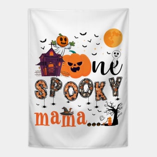 One Spooky mama Halloween October 31 Tapestry