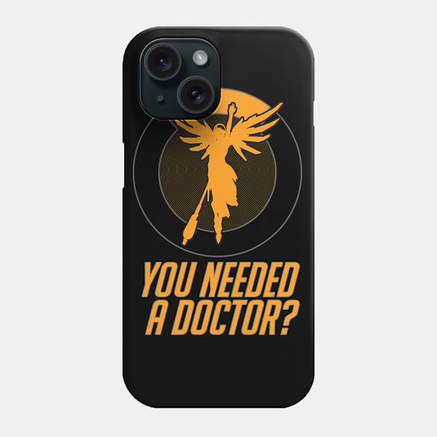 Overwatch: You needed a Doctor? Phone Case by GXV3