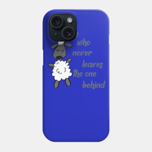 The One who never leaves the one behind Reckless love of God Cory Asbury or Transfiguration Hillsong lyrics WEAR YOUR WORSHIP Christian design Phone Case