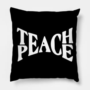 Teach Peace v2 Pillow