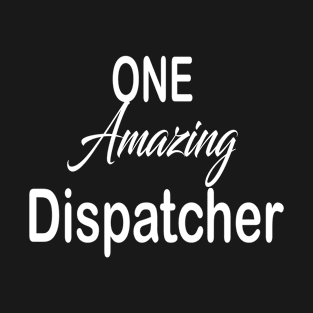 Dispatcher T-Shirt