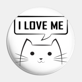 Motivation cat I love me Pin