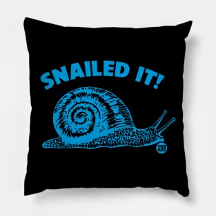 SNAILED IT Pillow