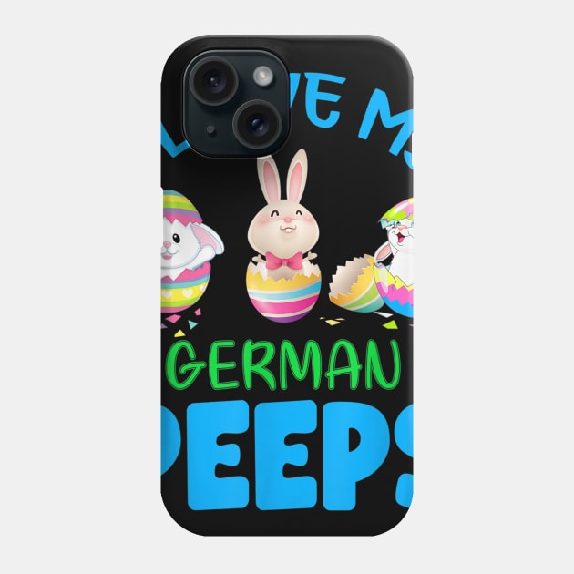 I Love My German Peeps Happy Easter Teacher Gifts Phone Case by cruztdk5