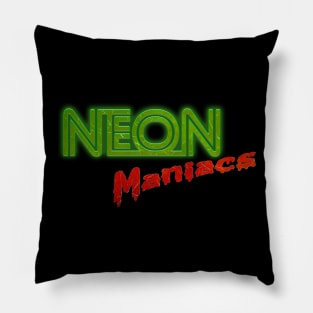 Neon Maniacs Pillow