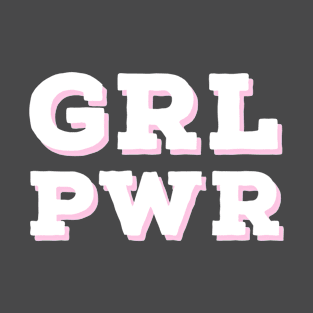 GRL PWR T-Shirt