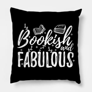 Bookish and Fabulous Pillow