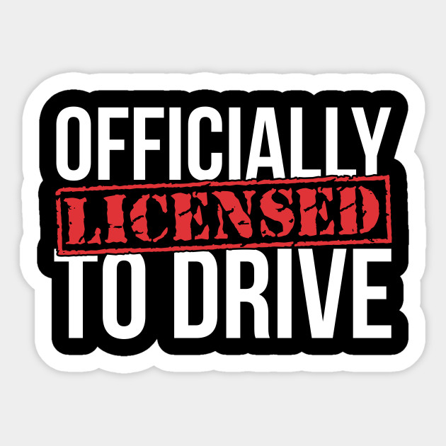 Oficially Licensed To Drive Passing Driving License Gift Passed