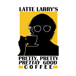 Latte Larry's T-Shirt