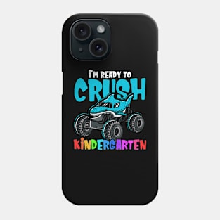 Kids I'm Ready To Crush Kindergarten Phone Case