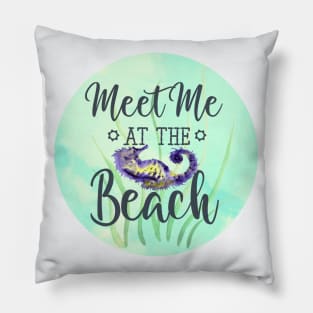 Meet me at the Beach Pillow