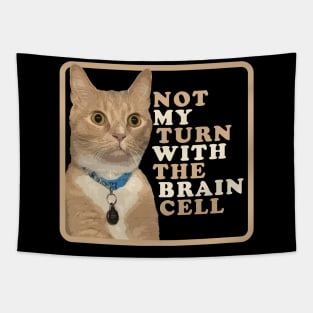 One Brain Cell - Orange Cat Tapestry