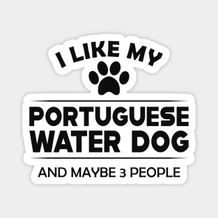 Portuguese Water Dog - I love portuguese water dog Magnet