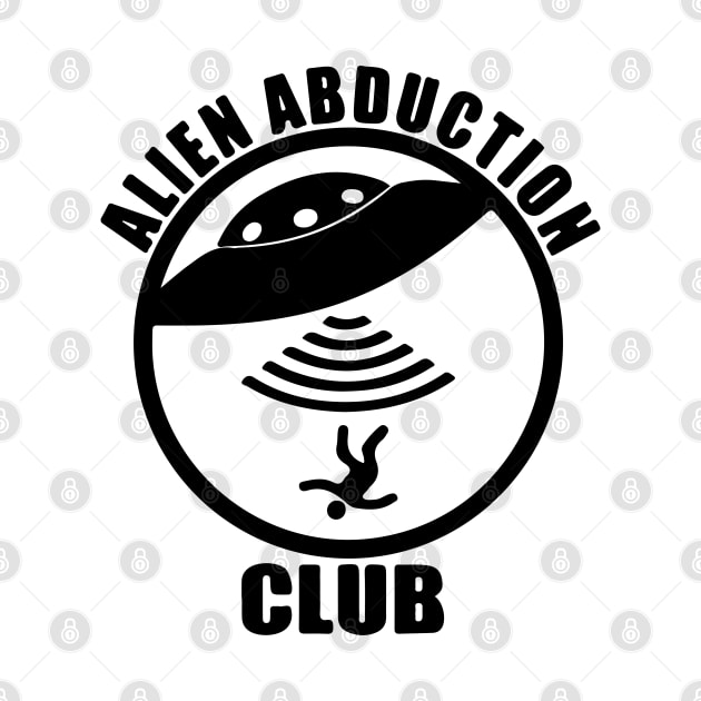 Funny Alien Abduction Club by Tatted_and_Tired