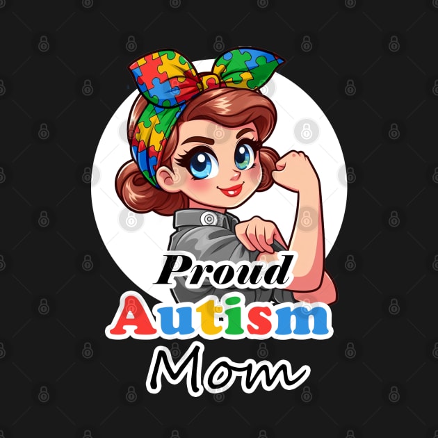 Proud Autism Mom Front Only by cast8312