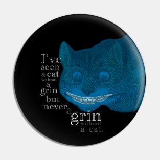 Cheshire Cat Grin Pin