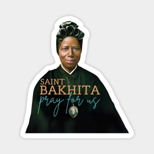 Saint Bakhita Pray For US Black Woman Catholic Saint Magnet