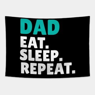 Dad Eat Sleep Repeat Tapestry