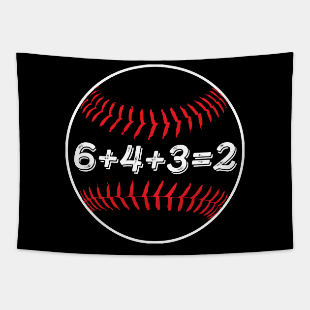 6+4+3=2 Double Play Baseball Player Gift Baseball Saying Tapestry by cedricchungerxc