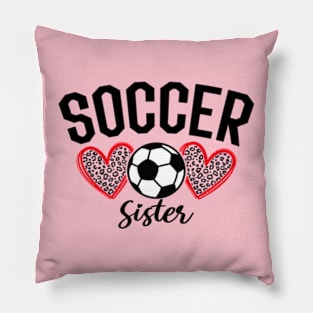 Funny Soccer Sister Mothers Day Pillow