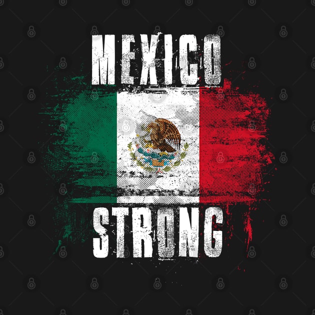 Mexico Strong Distressed Graffiti Flag by Family Heritage Gifts