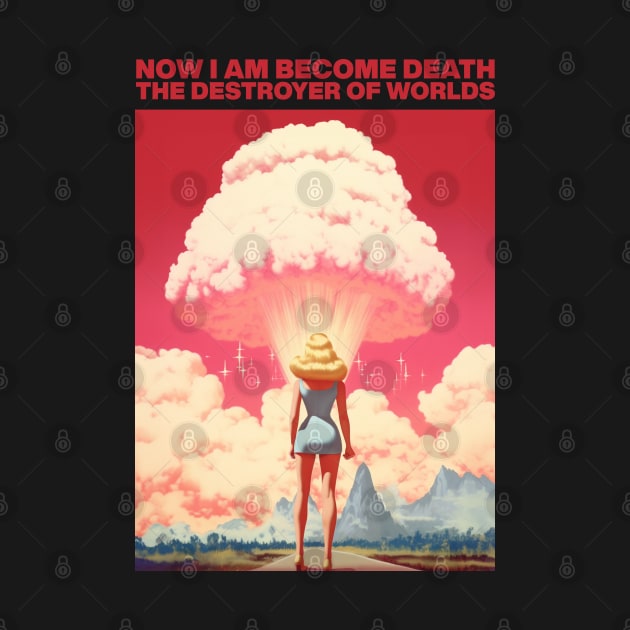 I am become death | Barbenheimer by Retro Travel Design