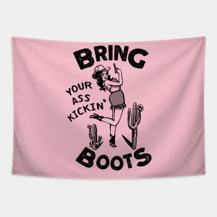 Bring Your Ass Kickin' Boots! Cool Retro Cowgirl Design For Women Tapestry