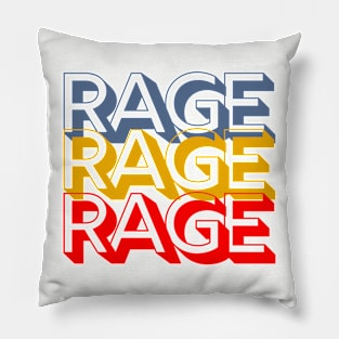 Rage x3 Pillow