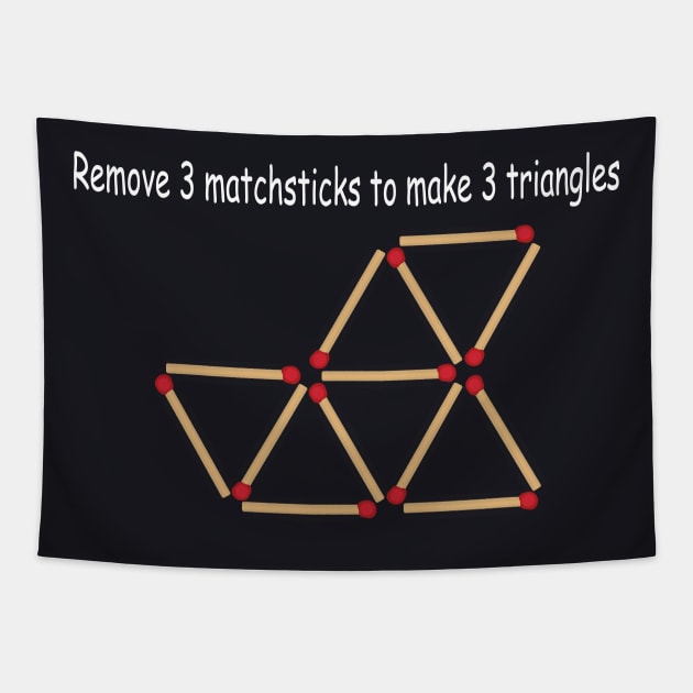 Matchstick puzzles Tapestry by ThermalArt