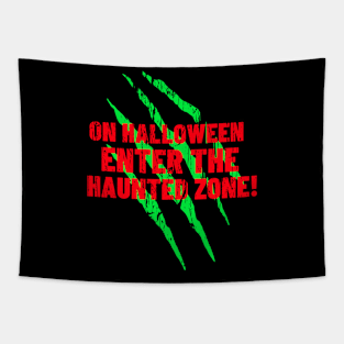 On Halloween the haunted zone opens Tapestry